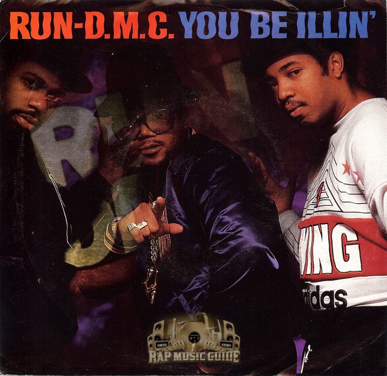 RunD.M.C. You Be Illin' Record Rap Music Guide